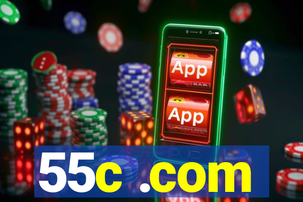 55c .com